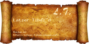 Latzer Tibád névjegykártya